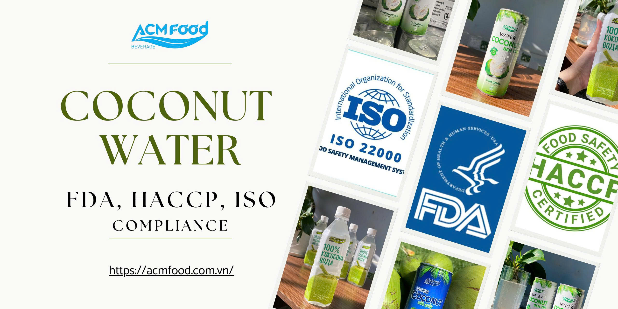 Ensuring Global Quality and Safety: The Role of FDA, HACCP, and ISO in Coconut Water Production